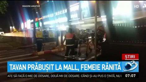 Tavan prăbuşit la mall, femeie rănită