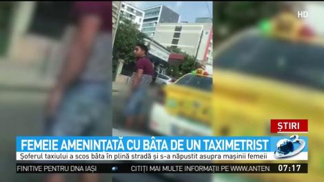 O şoferiţă a fost atacată cu b&acirc;ta, &icirc;n plină stradă, de un taximetrist din Capitală.