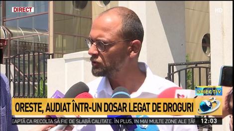Ce precizări a făcut Oreste după ce a fost audiat &icirc;n dosarul legat de droguri