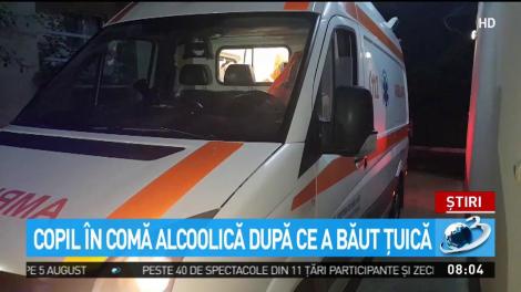 Un copil de 11 ani a intrat &icirc;n comă alcoolică după ce a băut ţuică