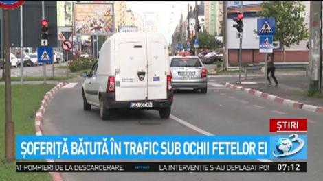 Şoferiţă bătută &icirc;n trafic sub ochii fetelor ei