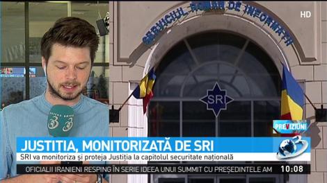Justiţia, monitorizată de SRI