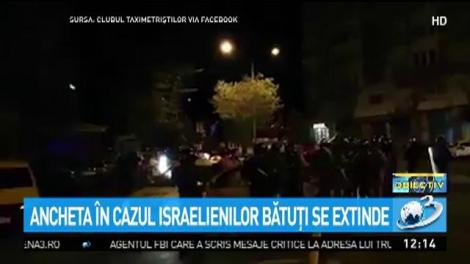 Ancheta &icirc;n cazul israelienilor bătuţi se extinde