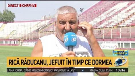 Rică Răducanu, noi detalii despre hoții care l-au jefuit: „Nu mai pot să dorm, nu mi s-a întâmplat niciodată așa ceva!”