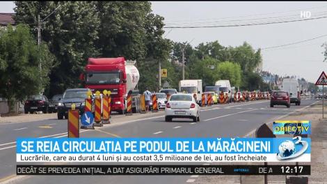 Se redeschide podul de la Mărăcineni
