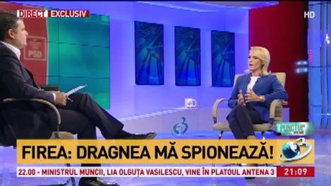 Gabriela Firea: De asta am fost spionată