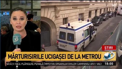 Ucigaşa de la metrou: Am simţit o ''răime''