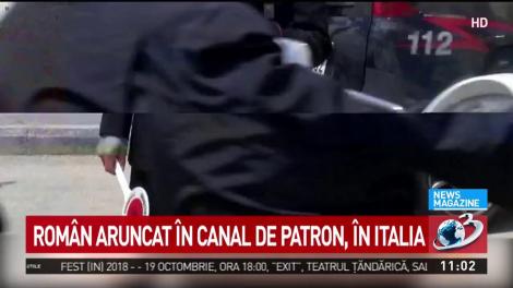 Rom&acirc;n aruncat &icirc;n canal de patron, &icirc;n Italia