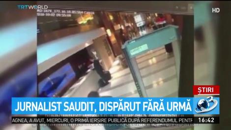 Jurnalist saudit, dispărut fără urmă