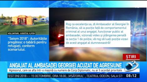Angajat al Ambasadei Georgiei, acuzat de agresiune