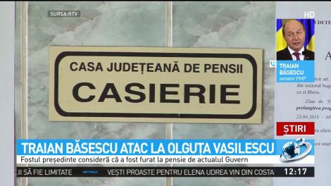 Traian Băsescu, atac la Olguța Vasilescu: &bdquo;M-a furat&rdquo;