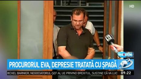 Procurorul Eva, depresie tratată cu şpagă