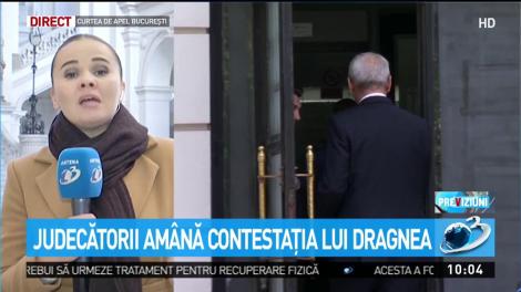 Jurdecătorii am&acirc;nă contestaţia lui Dragna
