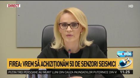 Gabriela Firea: Vrem să achiziționăm 50 de senzori seismici