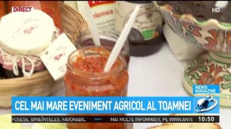 Cel mai mare eveniment agricol al toamnei. Produsele tradiționale câștigă teren