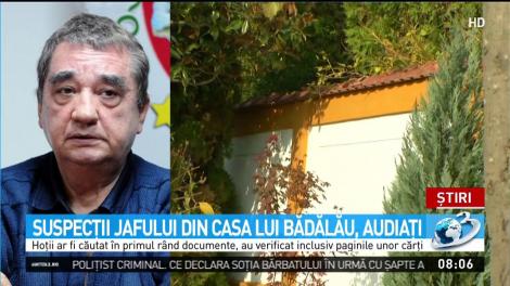 Suspecţii jafului din casa lui Bădălău, audiaţi