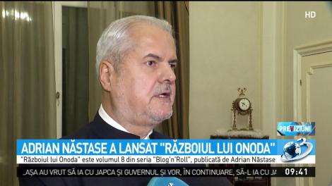 Adrian Năstase a lansat ''Războiul lui Onada''