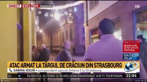 Atac armat în centrul orașului Strasbourg! Sunt mai multe victime