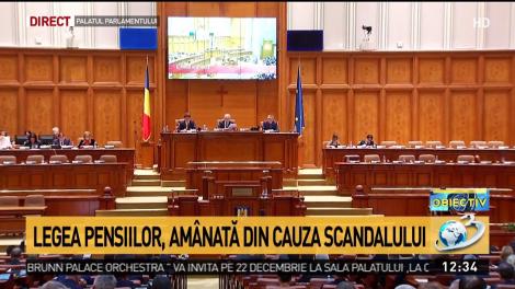 Scandal cu huiduieli în Parlament. Legea Pensiilor, amânată din cauza incidentului