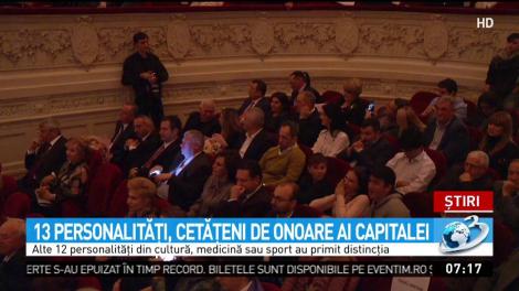 13 personalităţi, cetăţeni de onoare ai Capitalei