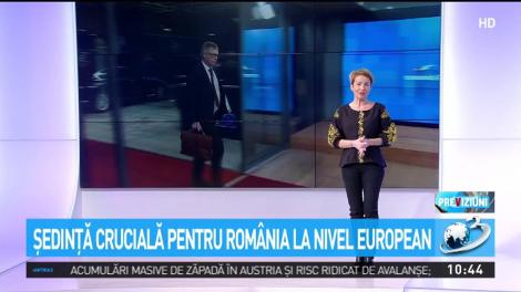 Şedinţă crucială pentru România la nivel european