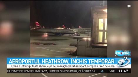 O dronă a întrerupt toate zborurile pe Aeroportul Heathrow