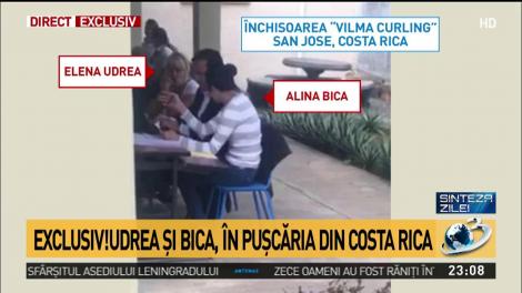 Primele imagini cu Elena Udrea și Alina Bica în închisoarea din Costa Rica
