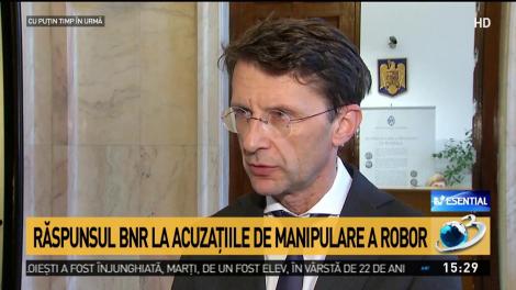 Răspunsul BNR la acuzaţiile de manipulare ROBOR