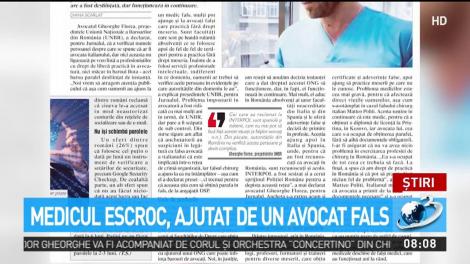 Medicul escroc, ajutat de un avocat fals