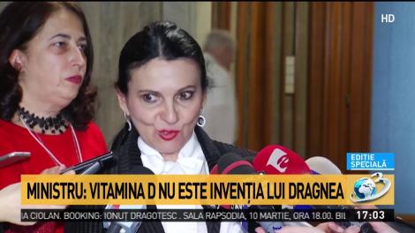 Sorina Pintea: Vitamina D nu este invenţia lui Dragnea