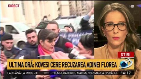 Kovesi cere din nou recuzarea Adinei Florea