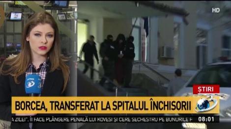 Cristi Borcea a cerut să fie transferat la spitalul penitenciar