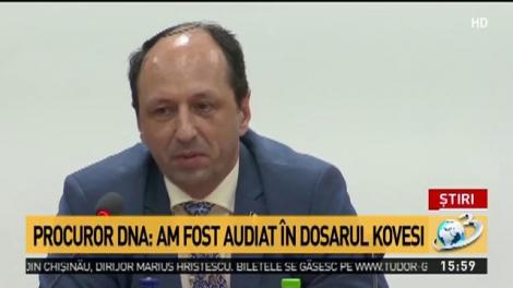 Procuror DNA: Am fost audiat &icirc;n dosarul lui Kovesi