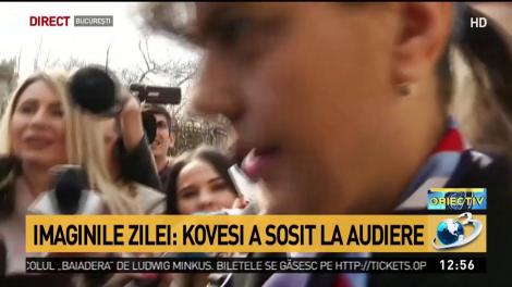 Imaginile Zilei. Kovesi a sosit la audiere