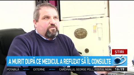 A murit după ce medicul a refuzat să &icirc;l consulte