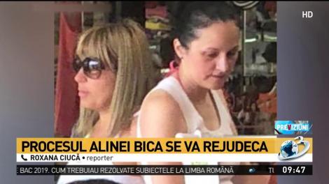 Procesul Alinei Bica se va rejudeca
