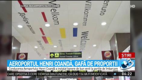 Aeroportul Henri Coandă, gafă de proporţii