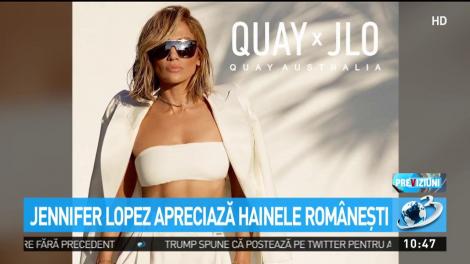 Jennifer Lopez apreciază hainele româeneşti