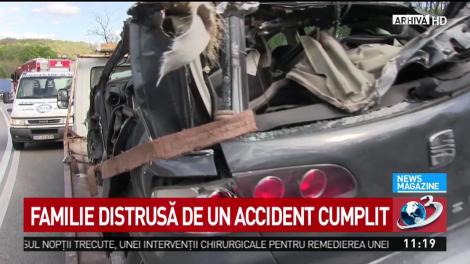 Familie distrusă într-un accident cumplit