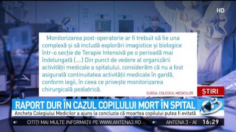 Raport dur &icirc;n cazul copilului mort &icirc;n spital