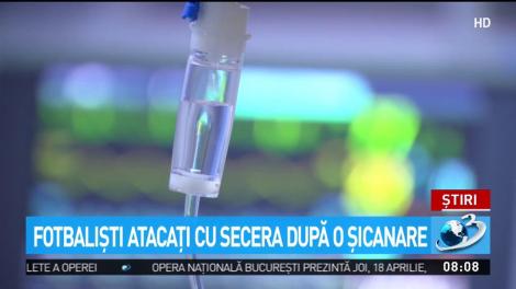 Fotbalişti atacaţi cu secera după o şicanare