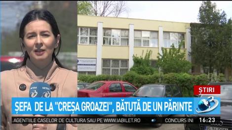 Şefa de la ''creşa groazei'', bătută de un părinte