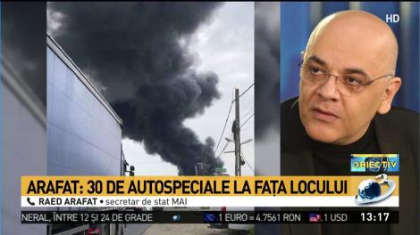 Raed Arafat, prima reacție după incendiul de la centrul comercial din Afumați