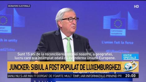 Juncker explică de ce a ales Sibiul pentru summit