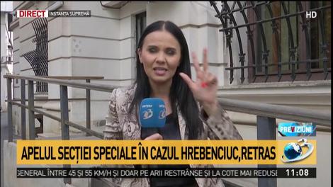 Apelul Secţiei Speciale &icirc;n cazul Hrebenciuc, retras