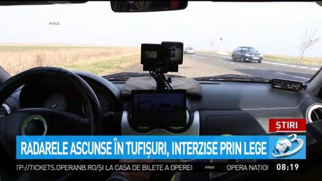 Radarele ascuse &icirc;n tufişuri, interizse prin lege