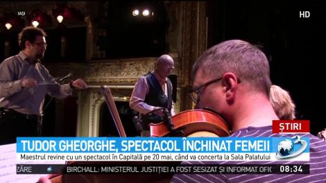 Tudor Gheorghe, spectacol &icirc;nchinat femeii