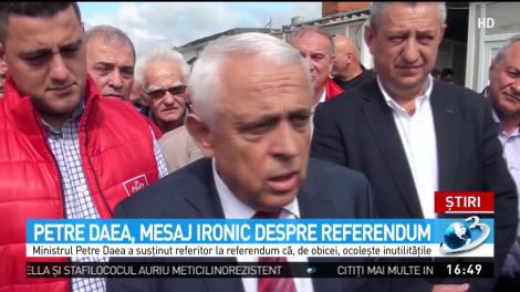 Petre Daea, mesaj ironic despre referendum: &bdquo;C&acirc;nd apar inutilităţi, le ocolesc&rdquo;