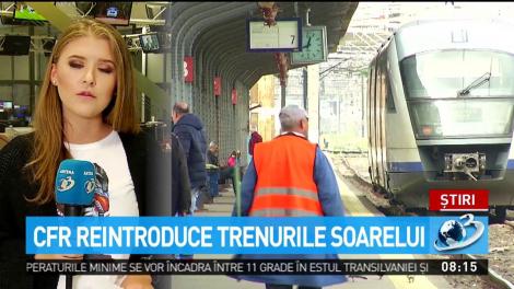 CFR reintroduce Trenurile Soarelui