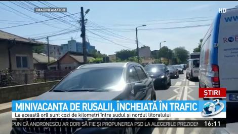 Minivacanţa de Rusalii, &icirc;ncheiată &icirc;n trafic